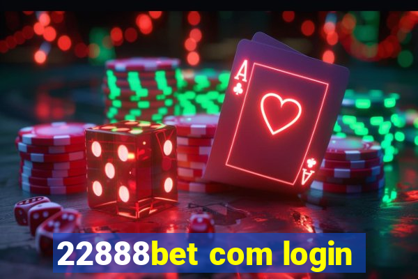 22888bet com login